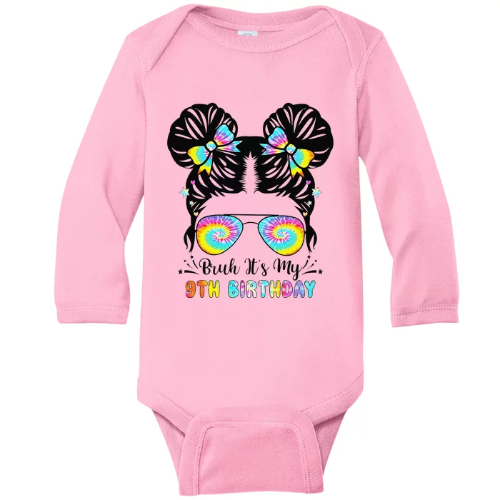 Bruh ItS My 9th Birthday 9 Year Old 9th Birthday Baby Long Sleeve Bodysuit