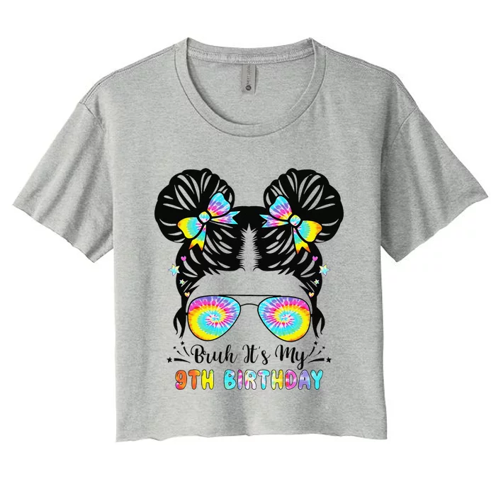 Bruh ItS My 9th Birthday 9 Year Old 9th Birthday Women's Crop Top Tee