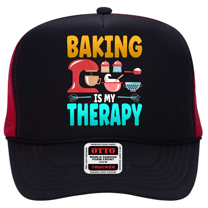 Baking Is My Therapy Cute Gift High Crown Mesh Trucker Hat