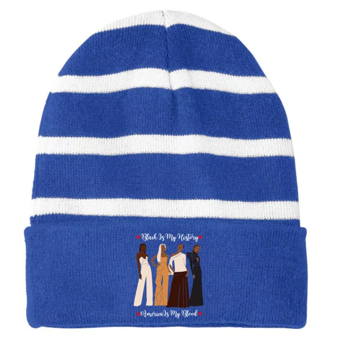 Black Is My History Strong Black Figures Mom Teachers Cool Gift Striped Beanie with Solid Band