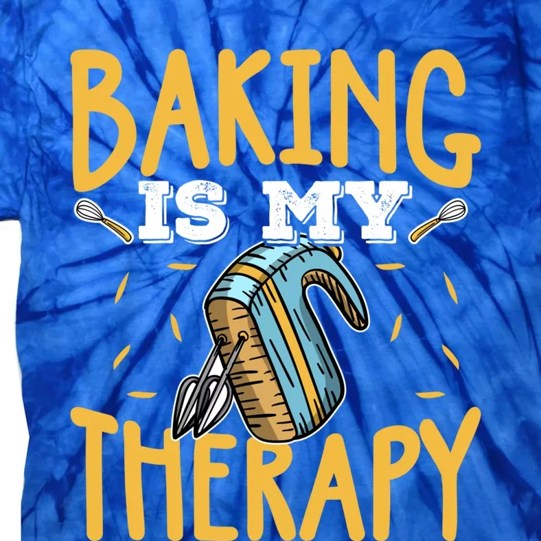 Baking Is My Therapy Cupcake Cooking Baking Gift Tie-Dye T-Shirt