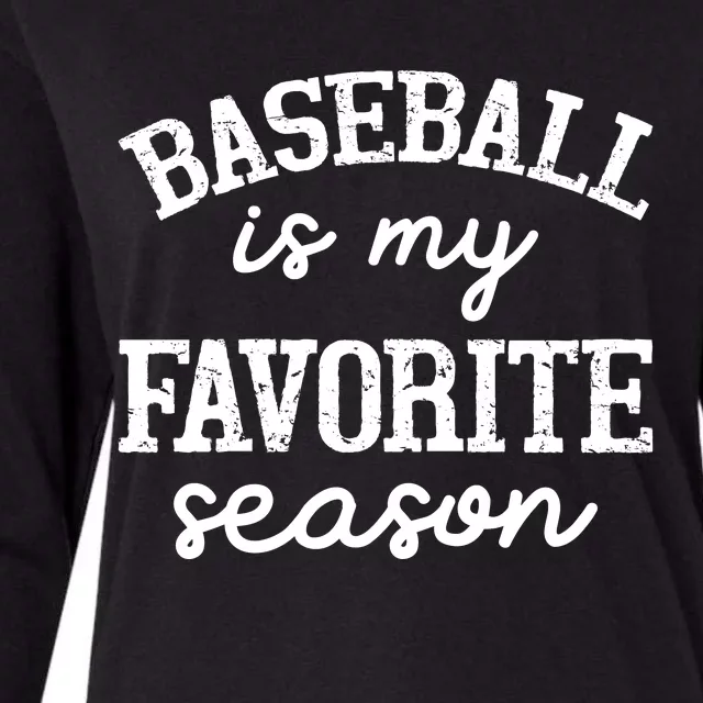 Baseball Is My Favorite Season Graphic Womens Cotton Relaxed Long Sleeve T-Shirt