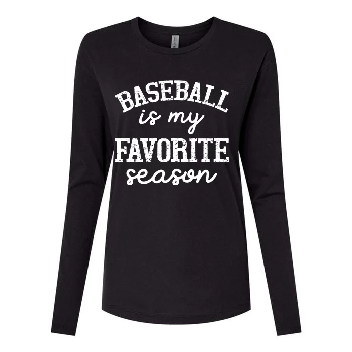 Baseball Is My Favorite Season Graphic Womens Cotton Relaxed Long Sleeve T-Shirt