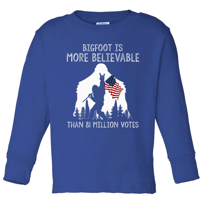 Bigfoot Is More Believable Than 81 Million Votes Vintage Toddler Long Sleeve Shirt