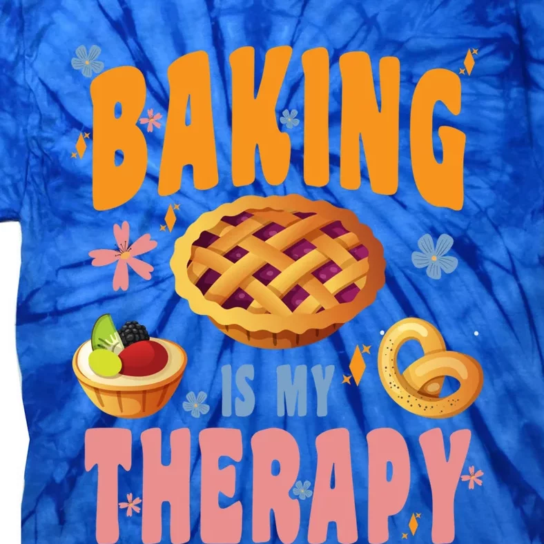 Baking Is My Therapy Cute Top Girls Fun Trendy Fashion Funny Gift Tie-Dye T-Shirt