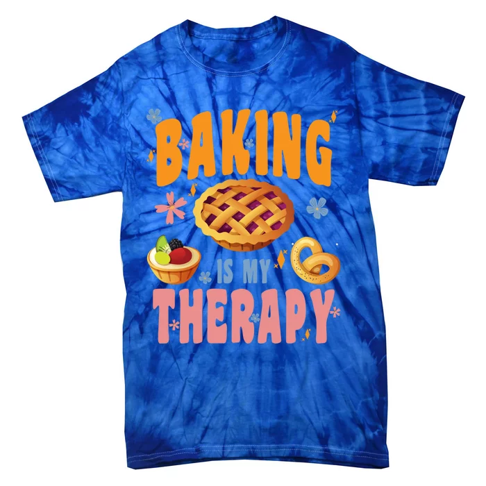 Baking Is My Therapy Cute Top Girls Fun Trendy Fashion Funny Gift Tie-Dye T-Shirt