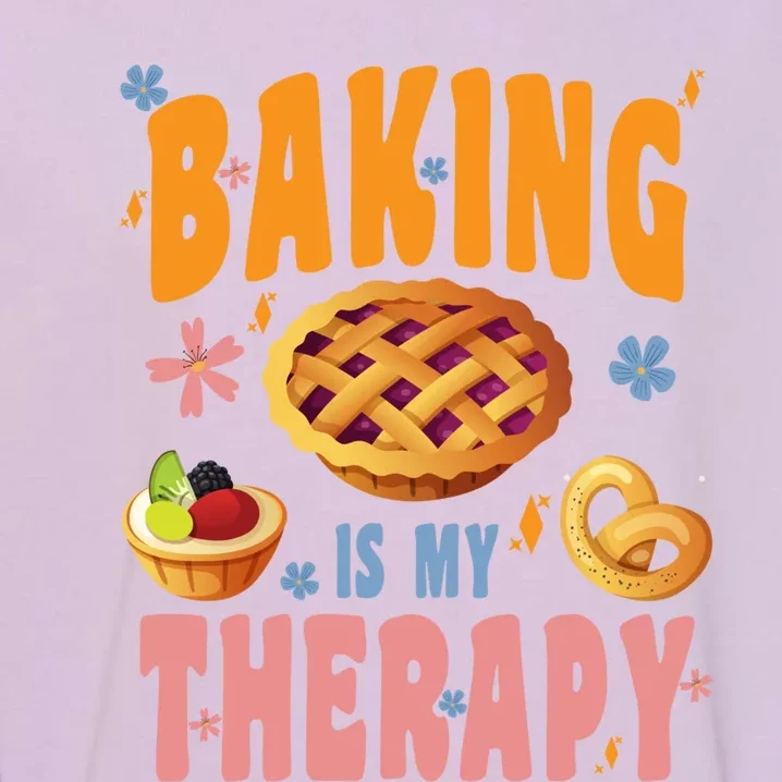 Baking Is My Therapy Cute Top Girls Fun Trendy Fashion Funny Gift Garment-Dyed Sweatshirt