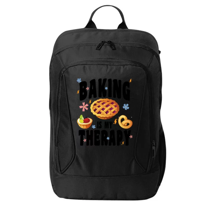 Baking Is My Therapy Cute Top Girls Fun Trendy Fashion Gift City Backpack