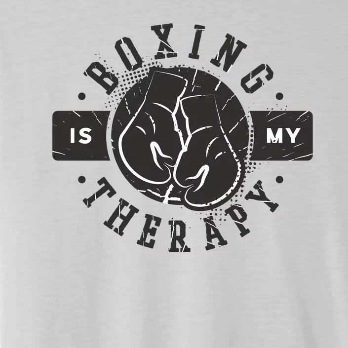 Boxing Is My Therapy ChromaSoft Performance T-Shirt