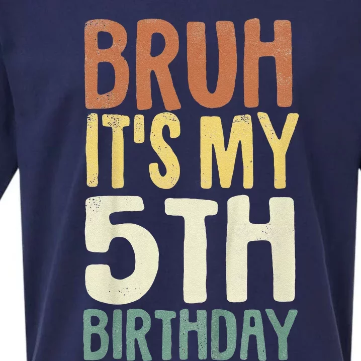 Bruh Its My 5th Birthday 5 Year Old Gifts Five Bday Sueded Cloud Jersey T-Shirt