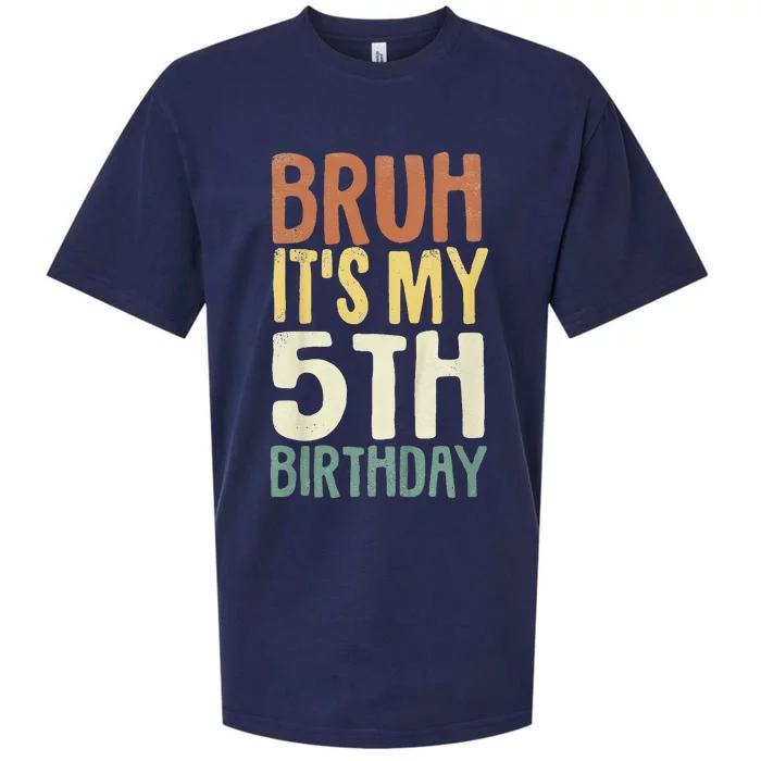 Bruh Its My 5th Birthday 5 Year Old Gifts Five Bday Sueded Cloud Jersey T-Shirt