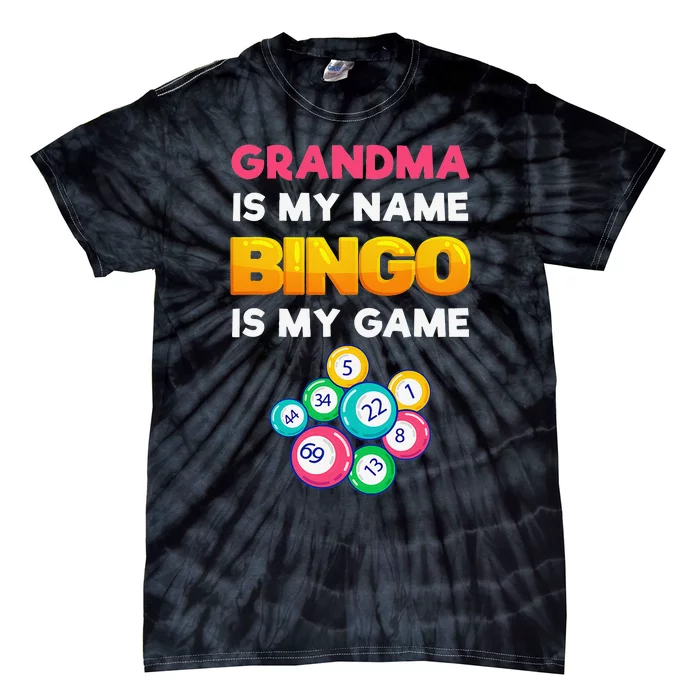 Bingo Is My Funny Bingo Grandma Player Women Mother's Day Tie-Dye T-Shirt