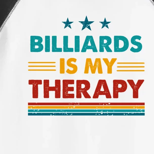 Billiards Is My Therapy Funny Billiards Gift Toddler Fine Jersey T-Shirt