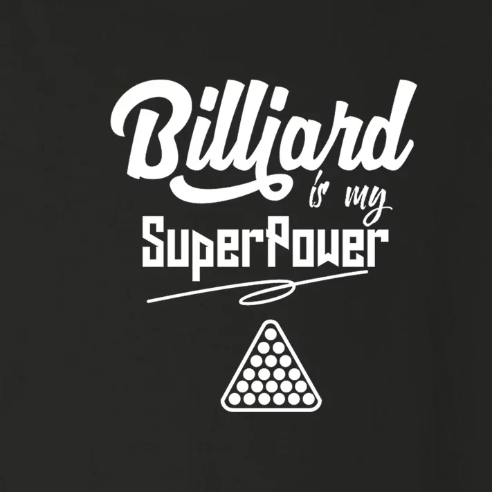 Billiards Is My Superpower Billiards Dad Gift For Father’s Day Toddler Long Sleeve Shirt