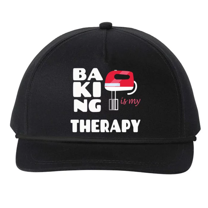 Baking Is My Therapy Gift Baker Baking Gift Cool Gift Snapback Five-Panel Rope Hat