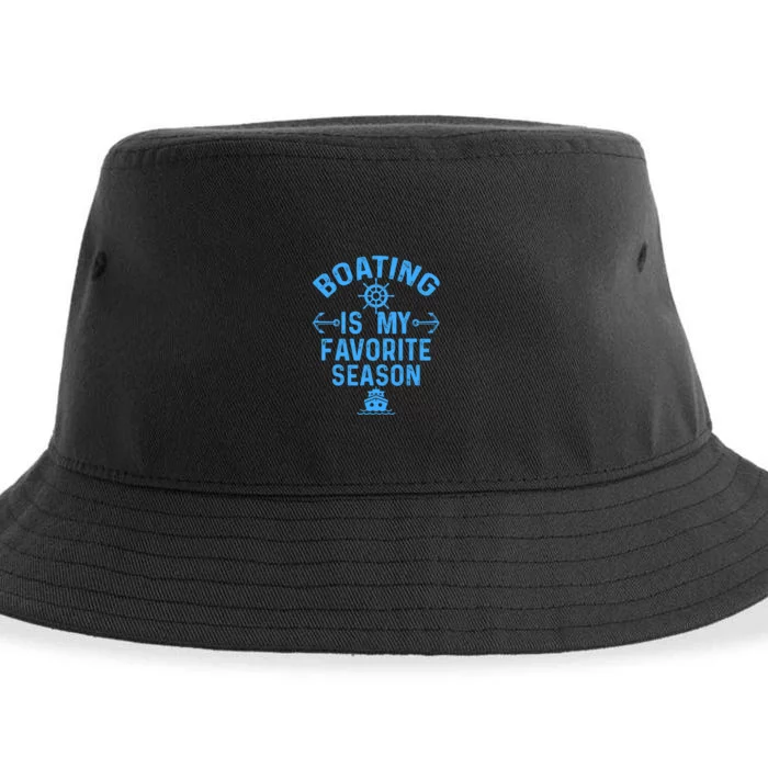 Boating Is My Favorite Season Funny Boat Captain Sustainable Bucket Hat