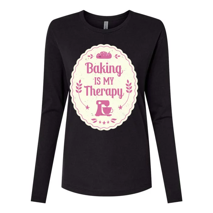 Baking Is My Therapy Great Gift Baker Pastry Chef Cake Bakery Gift Great Gift Womens Cotton Relaxed Long Sleeve T-Shirt