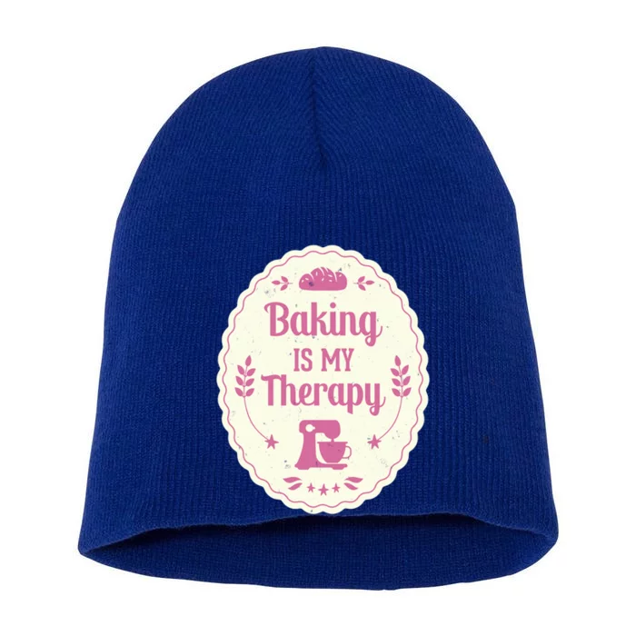 Baking Is My Therapy Great Gift Baker Pastry Chef Cake Bakery Gift Great Gift Short Acrylic Beanie