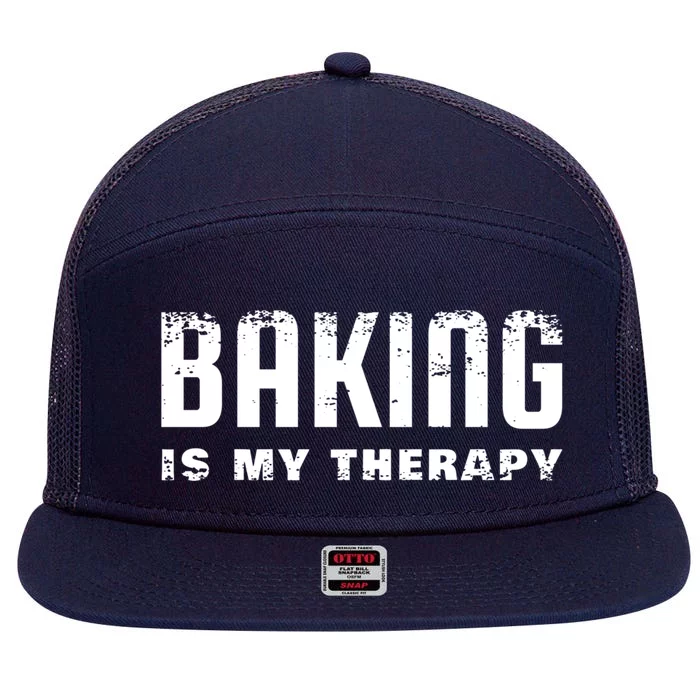 Baking Is My Therapy Gift Baker Great Gift 7 Panel Mesh Trucker Snapback Hat