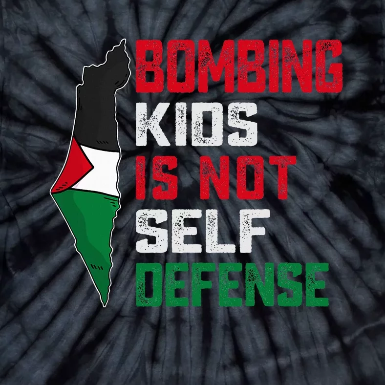 Bombing Is Not Self Defense Palestine Flag Tie-Dye T-Shirt