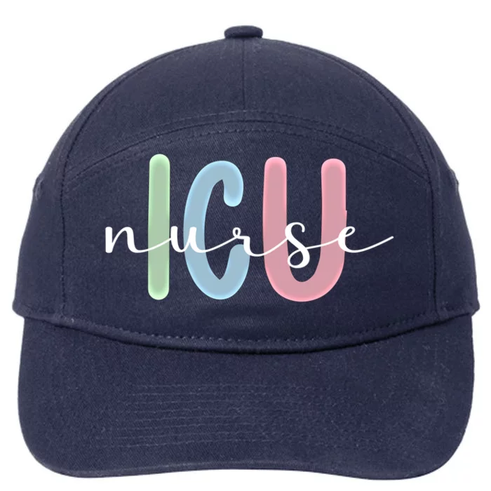 Best Icu Nurse Appreciation Intensive Care Unit Nurse Gift 7-Panel Snapback Hat