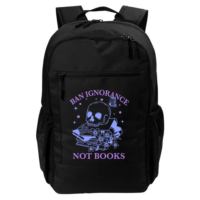 Ban Ignorance Not Books Daily Commute Backpack