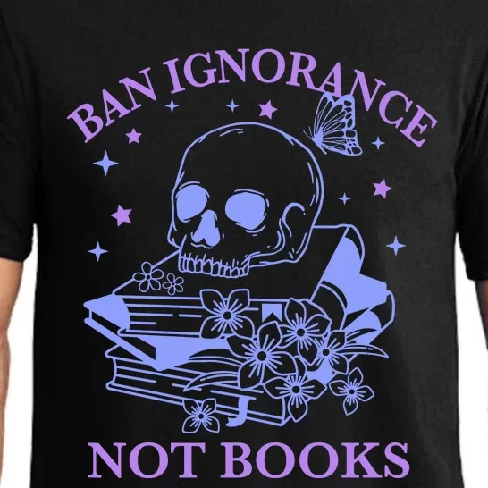 Ban Ignorance Not Books Pajama Set