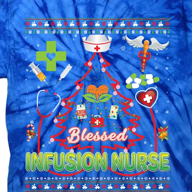 Blessed Infusion Nurse Christmas Tree Stethoscope Sweater Gift Tie-Dye T-Shirt