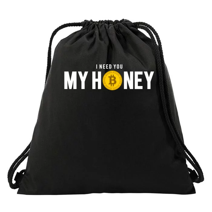 Bitcoin I Need You My Honey Drawstring Bag