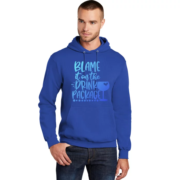 Blame It On The Package Cruise Alcohol Wine Lover Gift Hoodie