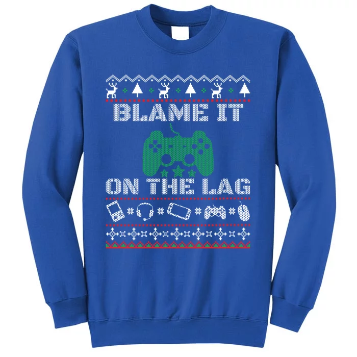 Blame It On The Lag Christmas Funny Video Gamer Ugly Meaningful Gift Sweatshirt