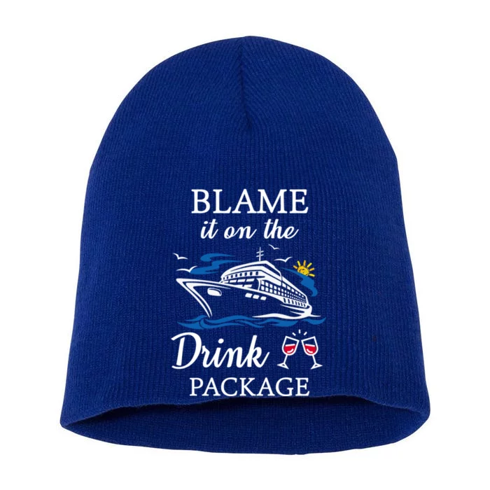 Blame It On The Package Funny Cruise Party Gift Short Acrylic Beanie