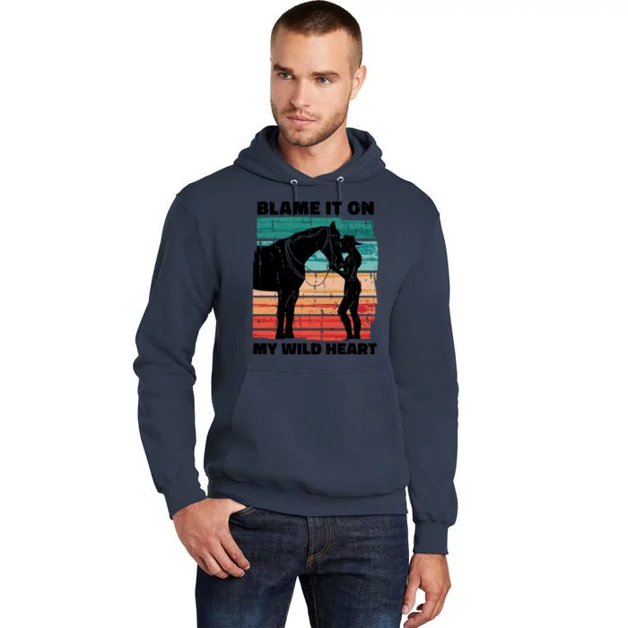 Blame It On My Wild Heart Horse Retro Tall Hoodie