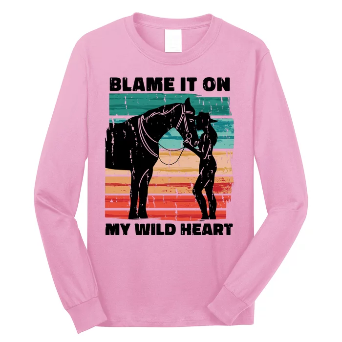 Blame It On My Wild Heart Horse Retro Long Sleeve Shirt