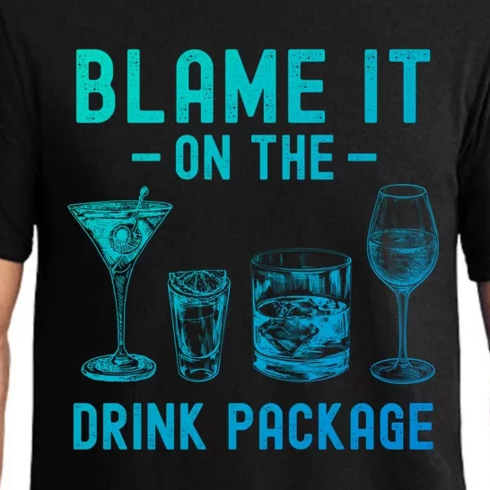 Blame It On The Package Funny Funny Cruise Vacation Gift Pajama Set