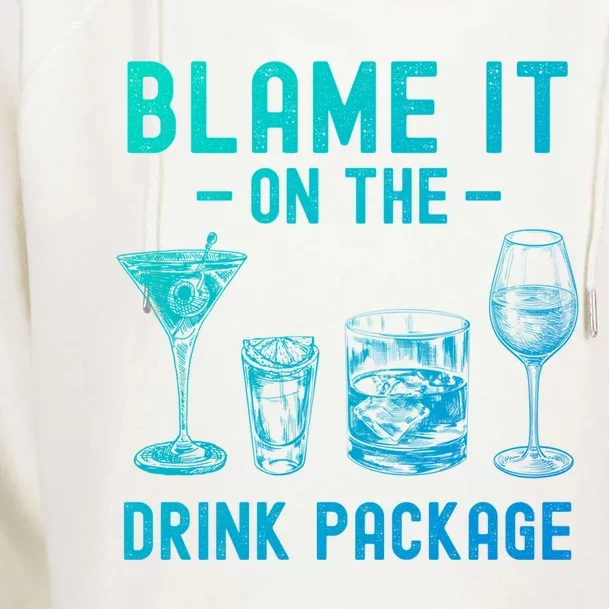 Blame It On The Package Funny Funny Cruise Vacation Gift Womens Funnel Neck Pullover Hood