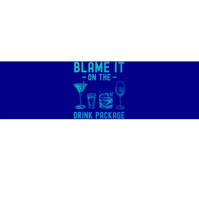 Blame It On The Package Funny Funny Cruise Vacation Gift Bumper Sticker