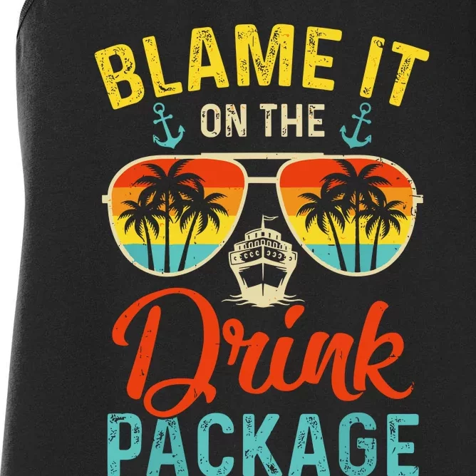 Blame It On The Drink Package Cruise Cruising Matching Women's Racerback Tank