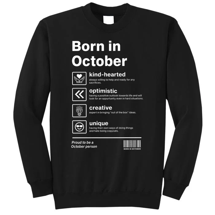 Born In October Funny October Birthday Statement Tall Sweatshirt