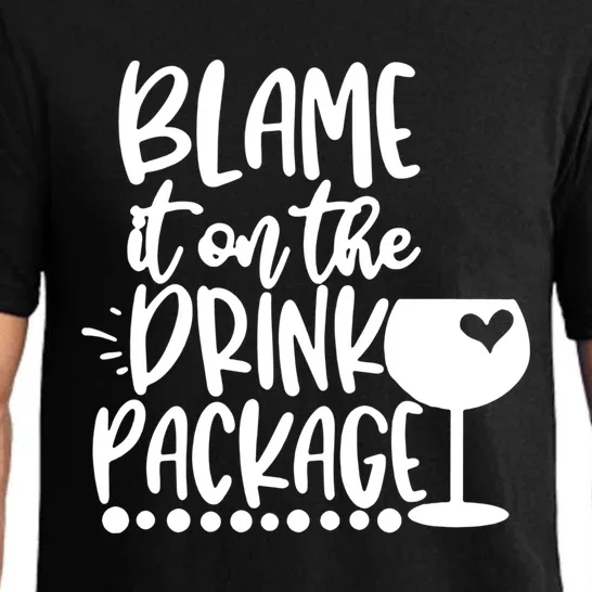 Blame It On The Package Cruise Alcohol Wine Lover Gift Pajama Set