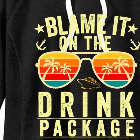 Blame It On The Cruise Package Cruise Cruising Matching Women's Fleece Hoodie