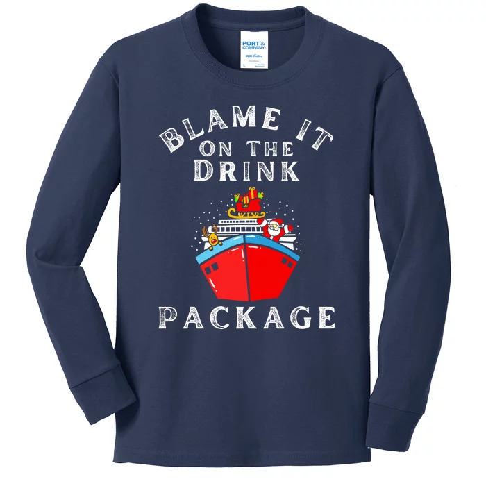 Blame It On The Drink Package Funny Christmas Kids Long Sleeve Shirt