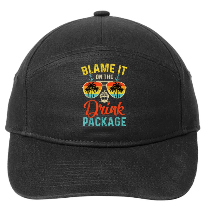 Blame It On The Drink Package Cruise Cruising Matching 7-Panel Snapback Hat