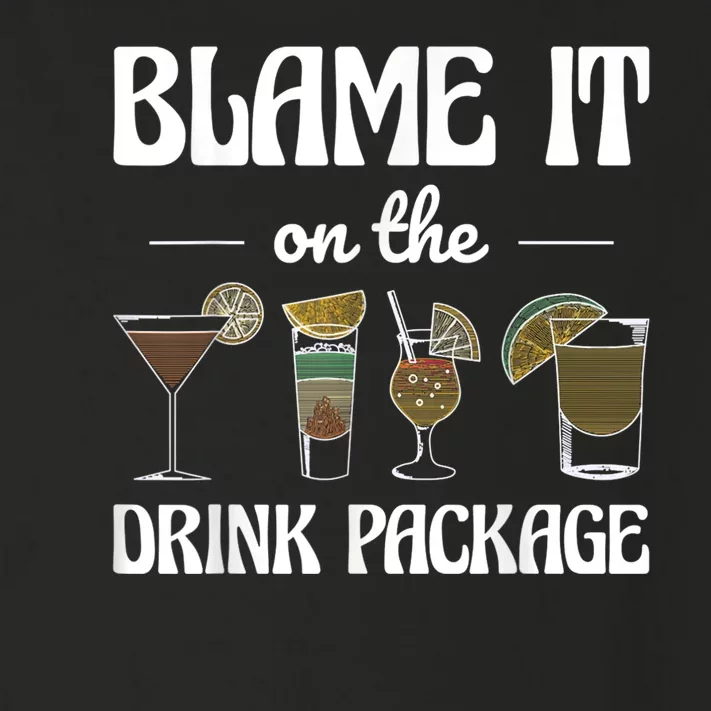 Blame It On The Drink Package Humor Funny Cruise Toddler Long Sleeve Shirt