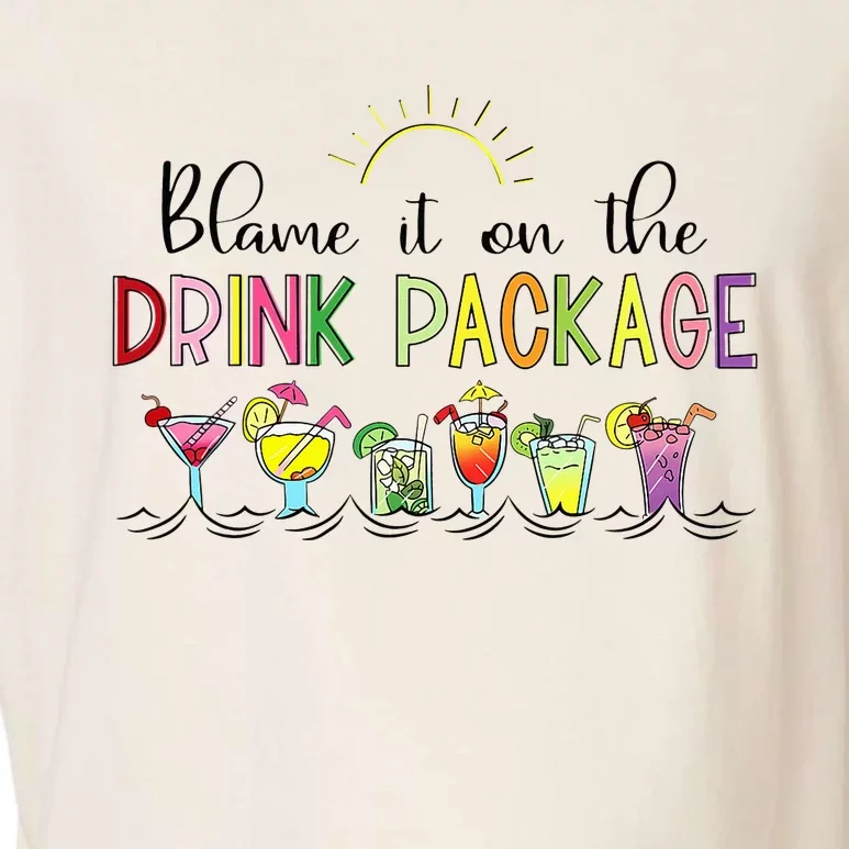 Blame It On the Drink Package Funny Cruise Cruising Cruiser Garment-Dyed Women's Muscle Tee