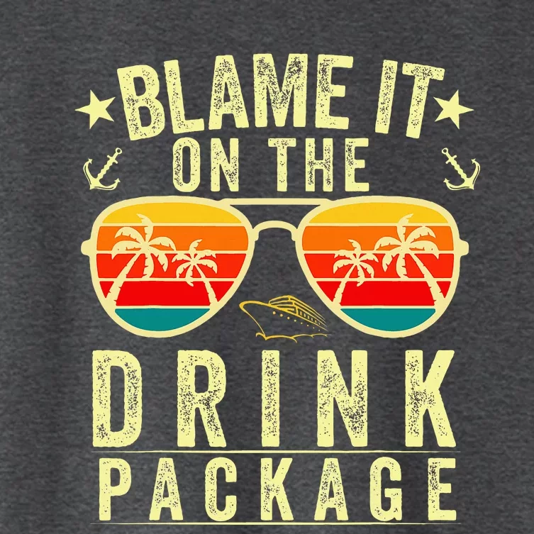 Blame It On The Cruise Package Cruise Cruising Matching Women's Crop Top Tee