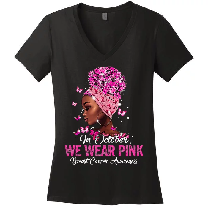 black  in october we wear pink breast cancer awareness Women's V-Neck T-Shirt