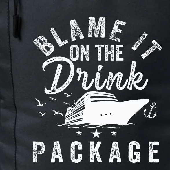 Blame It On The Drink Package Daily Commute Backpack