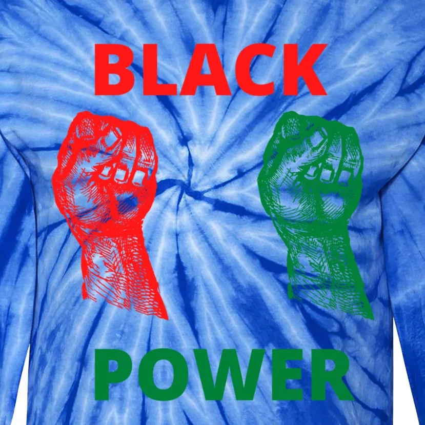 Black Is Power Beautiful Strong Visionary Revolutionary Gift Tie-Dye Long Sleeve Shirt