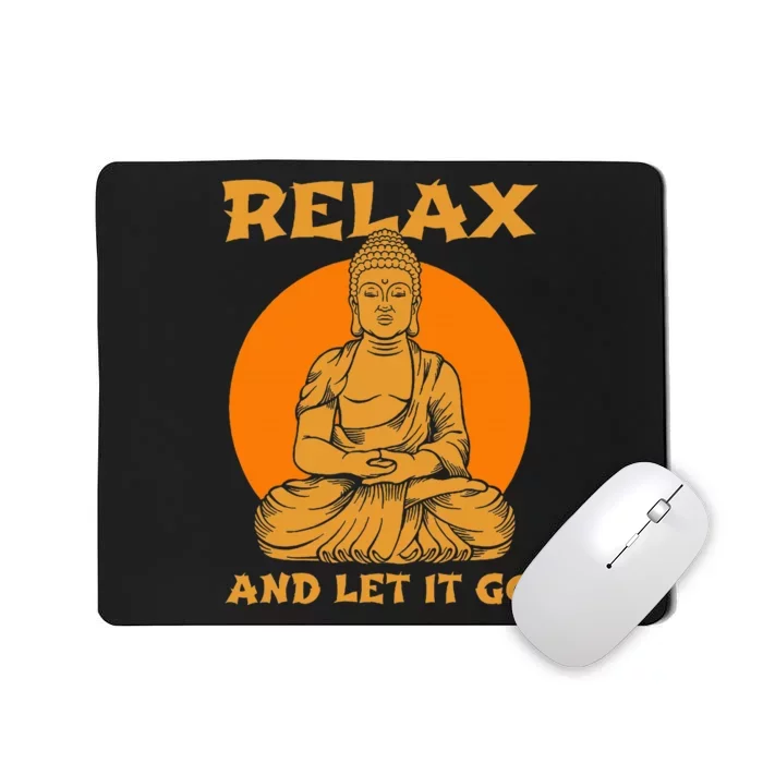 Buddha Inner Peace Relax Let It Go Buddhist Wellness Gift Mousepad